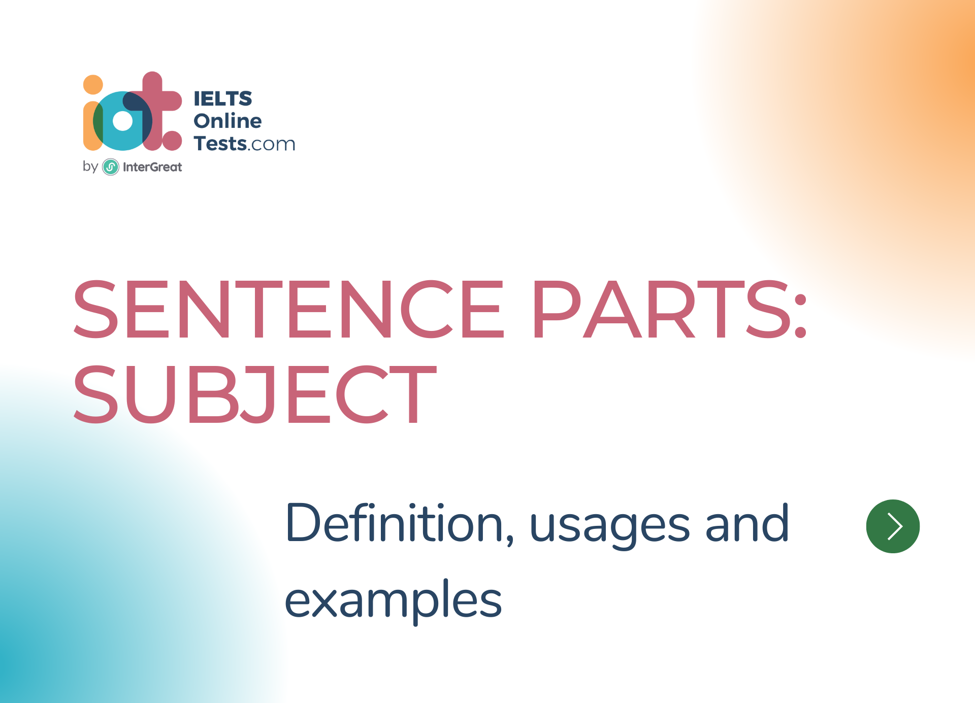 Sentence Parts Subject IELTS Online Tests